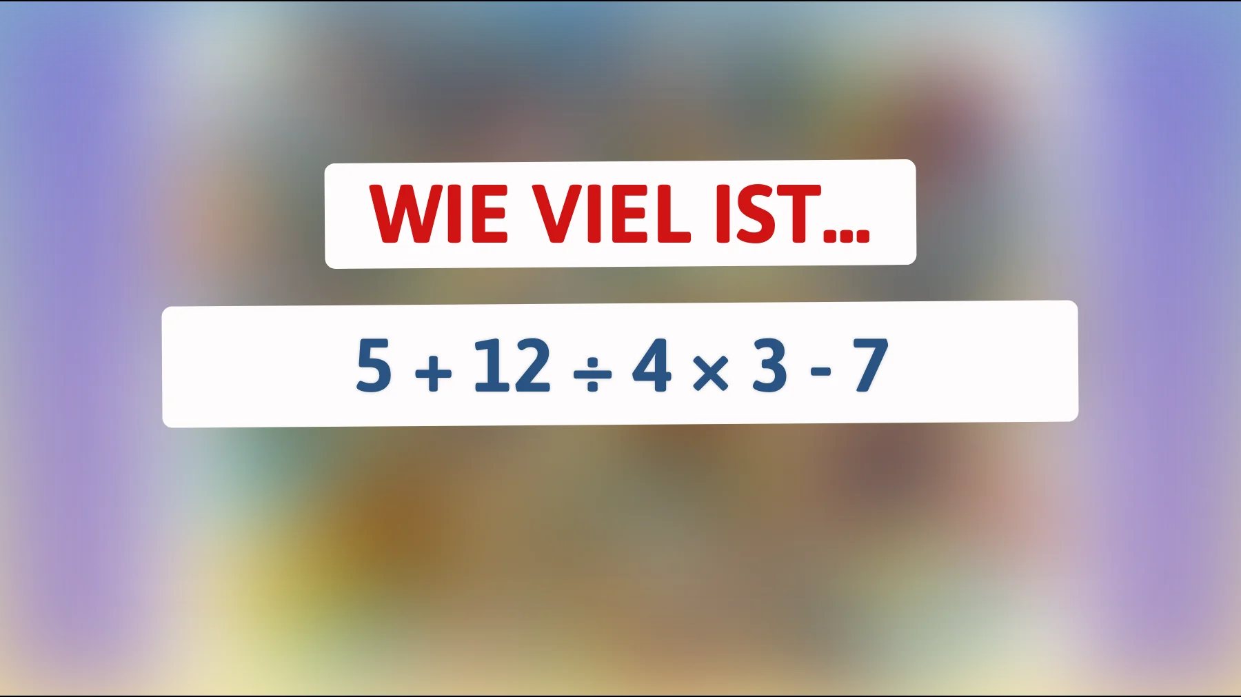 "Nur 1% können dieses mathematische Rätsel lösen! Bist du einer von ihnen?""
